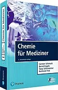 E-Book (pdf) Chemie für Mediziner von Carsten Schmuck, Bernd Engels, Tanja Schirmeister