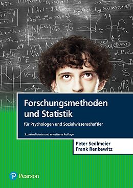 E-Book (pdf) Forschungsmethoden und Statistik für Psychologen und Sozialwissenschaftler von Peter Sedlmeier, Frank Renkewitz
