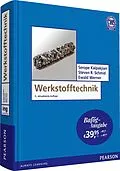 E-Book (pdf) Werkstofftechnik - Bafög-Ausgabe von Serope Kalpakjian, Steven Schmid, Ewald Werner