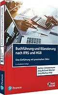 E-Book (pdf) Buchführung und Bilanzierung nach IFRS und HGB von Jochen Zimmermann, Jörg Richard Werner, Jörg-Markus Hitz