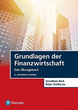 E-Book (pdf) Grundlagen der Finanzwirtschaft von Peter Demarzo, Jonathan Berk