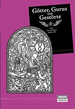 E-Book (epub) Götter, Gurus und Gestörte von Anselm Neft
