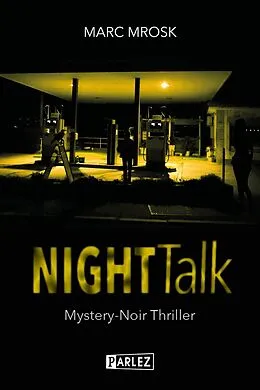 E-Book (epub) Nighttalk von Marc Mrosk