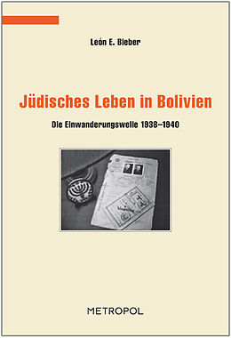 Kartonierter Einband Jüdisches Leben in Bolivien von Léon E. Bieber