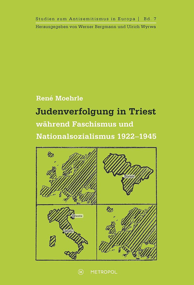 Judenverfolgung in Triest während Faschismus und Nationalsozialismus 19221945