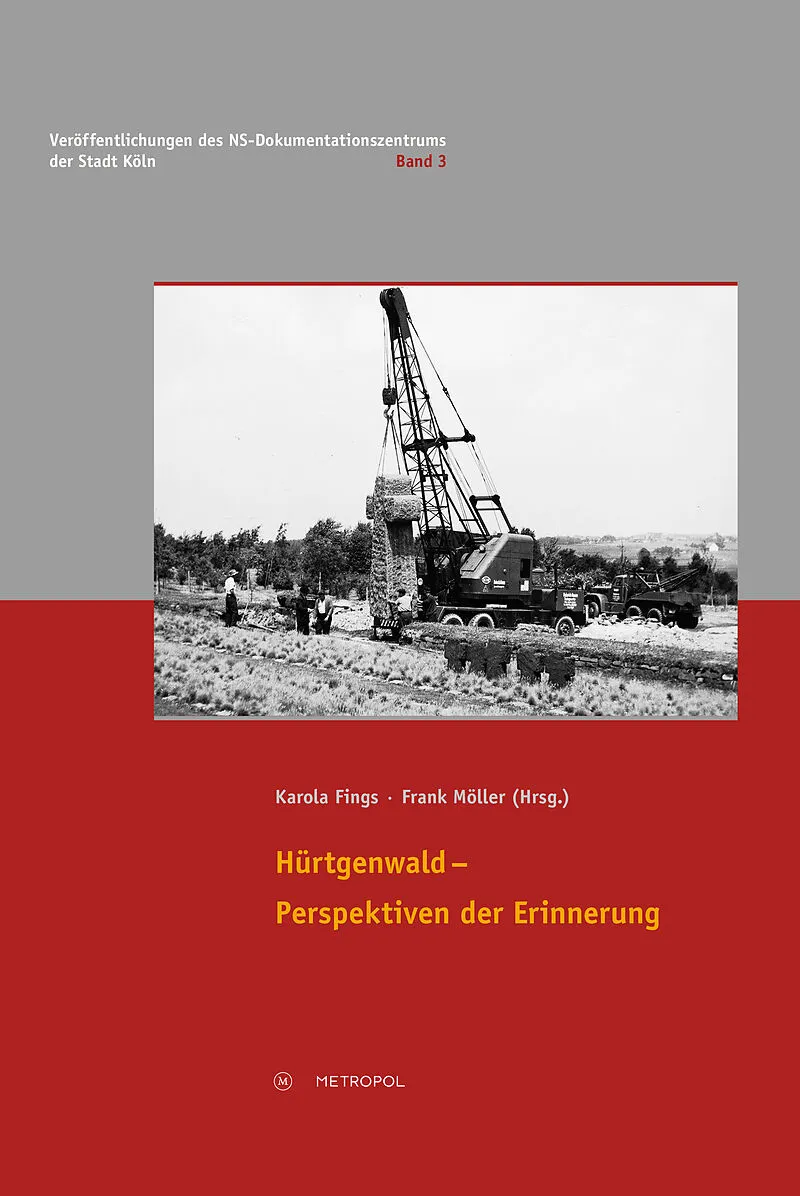 Hürtgenwald  Perspektiven der Erinnerung
