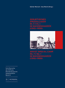 Broschiert Sowjetisches Speziallager Nr. 7 /Nr. 1 in Sachsenhausen (19451950) /Soviet Special Camp Nr. 7 /Nr. 1 in Sachsenhausen (19451950) von 