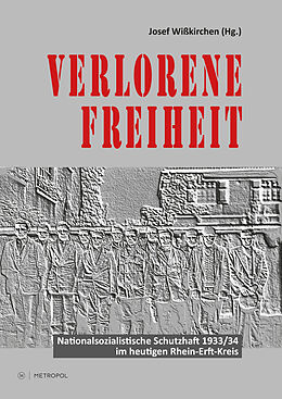 Fester Einband Verlorene Freiheit von Heinz Andermahr, Eric Barthelemy, Frank (Dr.) u a Bartsch