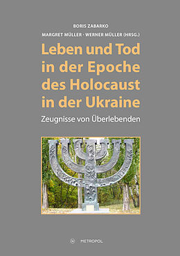 Fester Einband Leben und Tod in der Epoche des Holocaust in der Ukraine von 