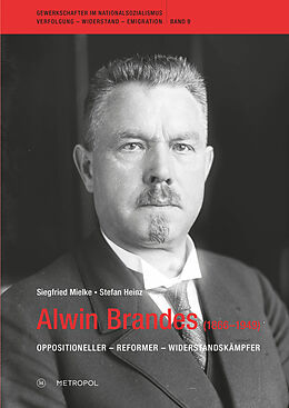 Fester Einband Alwin Brandes (18661949) von Siegfried Mielke, Stefan Heinz