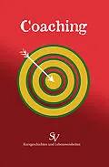 E-Book (epub) Coaching von Karin Schweitzer, Andreas Schumacher, Angelika Jehnes