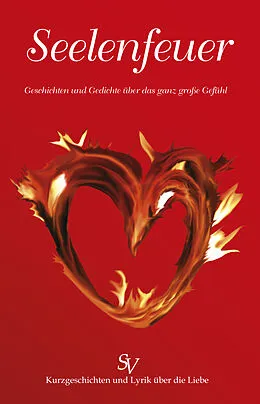 E-Book (epub) Seelenfeuer von Alf Glocker, Ana Otera, Anja Kubica