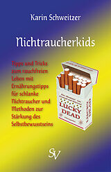 E-Book (epub) Nichtraucherkids von Karin Schweitzer