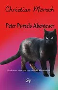 E-Book (epub) Peter Purzels Abenteuer von Christian Mörsch