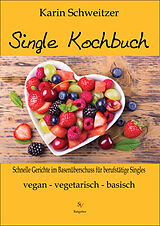 E-Book (pdf) Single-Kochbuch von Karin Schweitzer