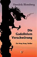 E-Book (epub) Die Gadolinium Verschwörung von Hendrik Blomberg