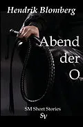 E-Book (epub) Abend der O von Hendrik Blomberg