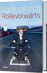 Fester Einband Rolle vorwärts von Samuel Koch
