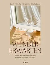 Fester Einband Wunder erwarten von Sarah Schindler