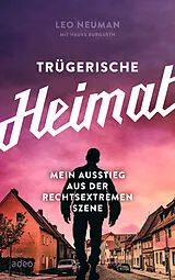 Fester Einband Trügerische Heimat von Leo Neuman