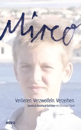 E-Book (epub) Mirco von Sandra Schlitter, Reinhard Schlitter, Christoph Fasel
