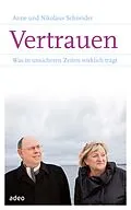 E-Book (epub) Vertrauen von Anne Schneider, Nikolaus Schneider
