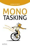 E-Book (epub) Monotasking von Hanna Schott