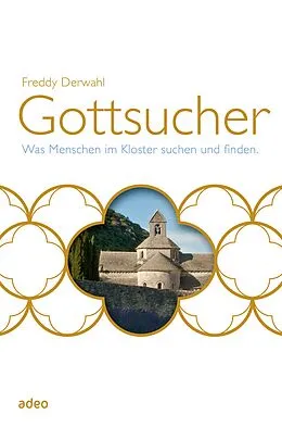 E-Book (epub) Gottsucher von Freddy Derwahl
