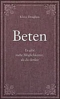 E-Book (epub) Beten von Klaus Douglass