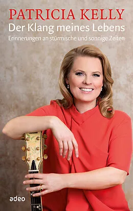 E-Book (epub) Der Klang meines Lebens von Patricia Kelly