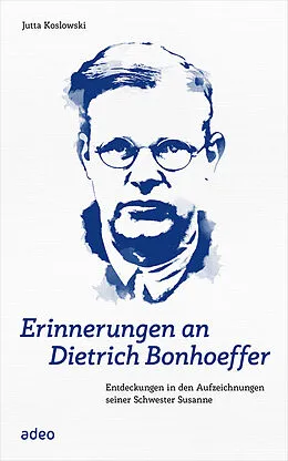 E-Book (epub) Erinnerungen an Dietrich Bonhoeffer von Jutta Koslowski