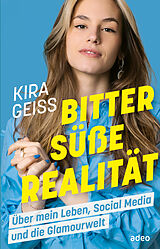 E-Book (epub) Bittersüße Realität von Kira Geiss