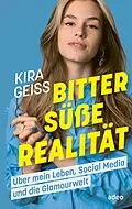 E-Book (epub) Bittersüße Realität von Kira Geiss