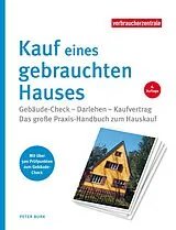 Fester Einband Kauf eines gebrauchten Hauses von Peter Burk