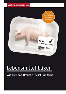 E-Book (pdf) Lebensmittel-Lügen von Birgit Klein, Andrea Schauff, Janina Löbel