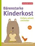 E-Book (pdf) Bärenstarke Kinderkost von Gabriele Janthur, Ursula Plitzko, Ursula Tenberge-Weber