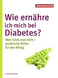 E-Book (pdf) Wie ernähre ich mich bei Diabetes? von Claudia Krüger
