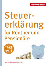 E-Book (pdf) Steuererklärung für Rentner und Pensionäre 2022/2023 von Gabriele Waldau-Cheema
