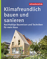 E-Book (pdf) Klimafreundlich bauen und sanieren von Anne Raupach, Eva Riks, Johannes Spruth