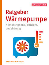 E-Book (pdf) Ratgeber Wärmepumpe von Frank-Michael Baumann