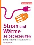 E-Book (pdf) Strom und Wärme selbst erzeugen von Johannes Spruth