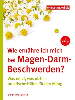 E-Book (pdf) Wie ernähre ich mich bei Magen-Darm-Beschwerden? von Christian Schäfer