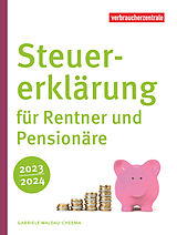 E-Book (pdf) Steuererklärung für Rentner und Pensionäre 2023/2024 von Gabriele Waldau-Cheema