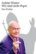 E-Book (epub) Wir sind nicht Papst! von Achim Winter