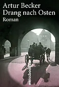 E-Book (epub) Drang nach Osten von Artur Becker