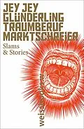 E-Book (epub) Traumberuf Marktschreier von Jey Jey Glünderling