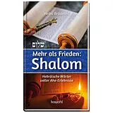 Fester Einband Mehr als Frieden: Shalom von Heiko Bräuning