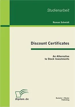 E-Book (pdf) Discount Certificates: An Alternative to Stock Investments von Roman Schmidt