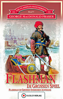 E-Book (pdf) Flashman im Großen Spiel von George MacDonald Fraser