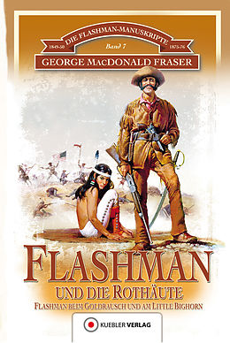 E-Book (epub) Flashman und die Rothäute von George MacDonald Fraser